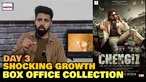 Chengiz Third Day Box Office Collection Shocking Growth Jeet Day