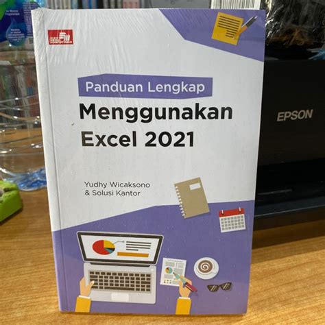 Jual Buku Panduan Lengkap Menggunakan Excel 2021 Tahun 2023 Shopee