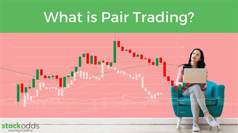 What Is Pair Trading