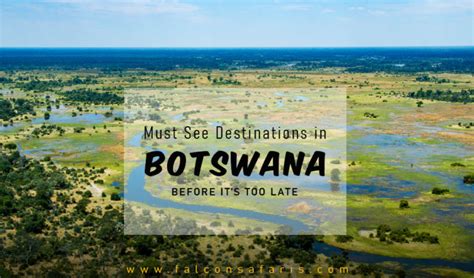 Must See Botswana Destinations To Visit Before Its Too Late