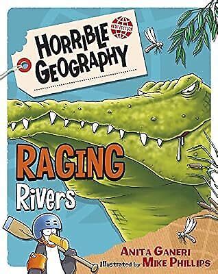 Raging Rivers Horrible Geography Ganeri Anita Used Good Book Ebay