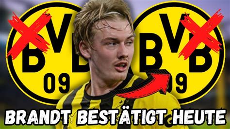 BvB Eilmeldung Es ist offiziell Julian Brandt hat heute bestätigt