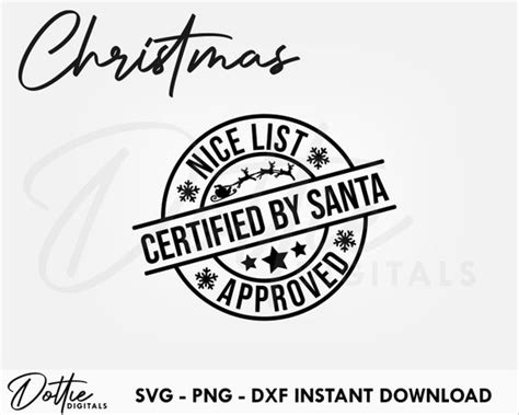 Nice List Svg Png Dxf Approved By Santa Christmas Cutting File Etsy