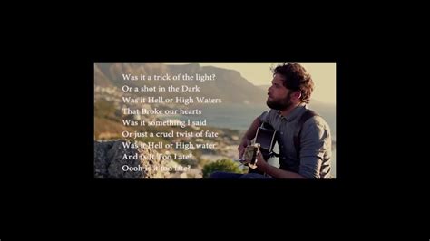 Passenger Hell Or High Water Lyrics YouTube