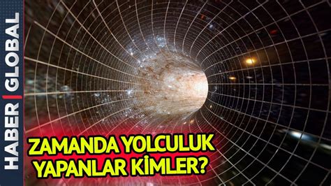 Zamanda Yolculuk Yapanlar Kimler Bir Gecede 300 Yıl Geçer mi YouTube