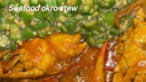 HOW TO MAKE AUTHENTIC SEA FOOD OKRO STEW EWE STYLE FLAVOURFUL AND