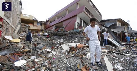 Pazifischer Feuerring Ber Tote Bei Schwerem Erdbeben In Ecuador