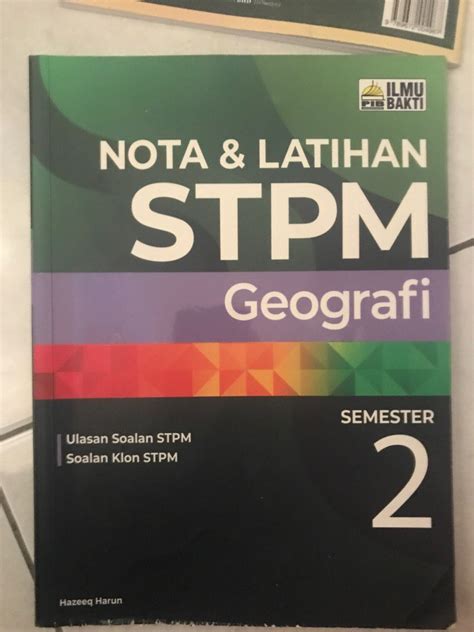 STPM SEM 2 GEOGRAFI ILMU BAKTI Hobbies Toys Books Magazines