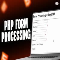 Php Form Processing Geeksforgeeks Videos