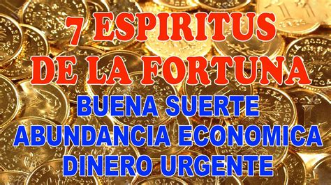 ESPIRITUS DE LA FORTUNA ORACIÓN PARA BUENA SUERTE ABUNDANCIA