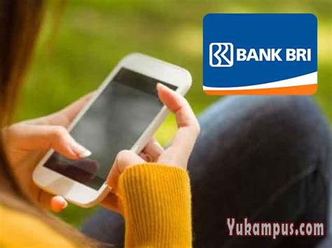 Cara Menggunakan SMS Banking BRI Di HP YuKampus