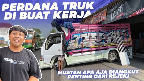 Allhamdulillah Rejeki Pertama Kali Truk Tua Kiki Core Dapat Muatan