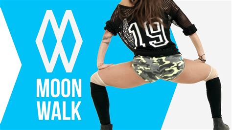 Moonwalk Twerk Dance Tutorial Official Episode 6 Youtube