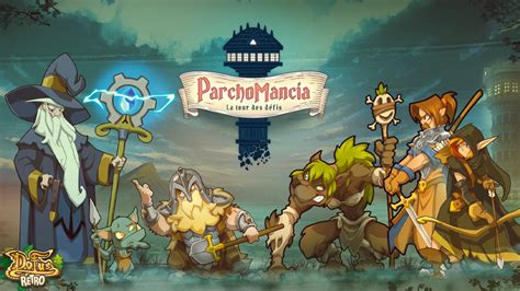 Dofus Temporis Retro 2 Parchomancia dates thème inscription