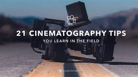 21 Cinematography Techniques And Tips You Didnt Learn In Film School