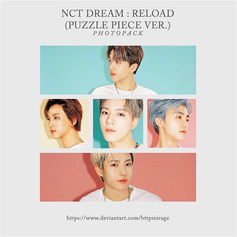 Nct Dream Reload Puzzlepiece Ver Photopack By Httpmirage On