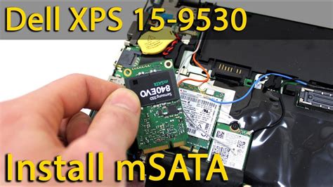 How To Install MSata SSD On Dell XPS 15 9530 YouTube