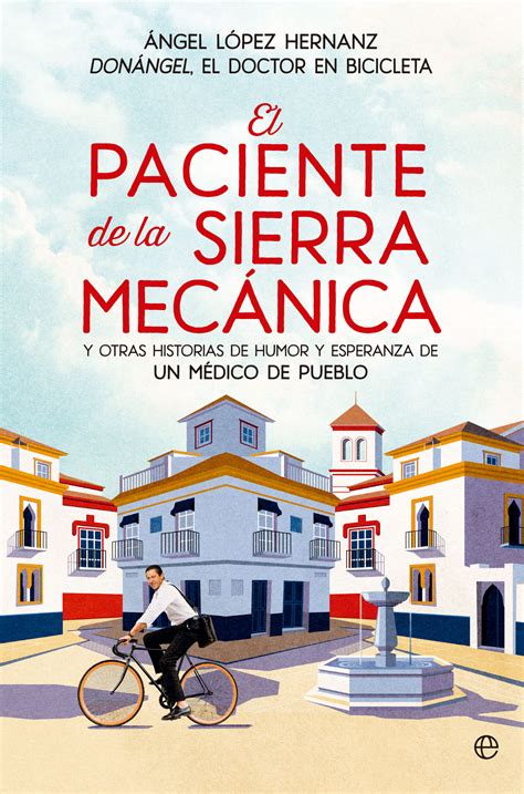 El Paciente De La Sierra Mec Nica La Esfera De Los Libros