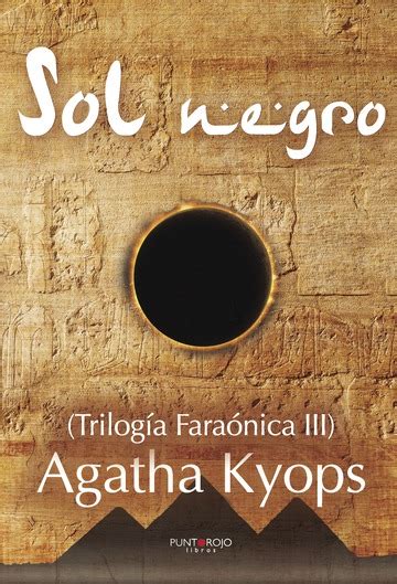 Comprar Sol Negro De Agatha Kyops En Libroscc Comprar Libro