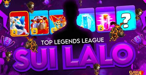 Video Sui Lalo In Top Legends Clash Champs