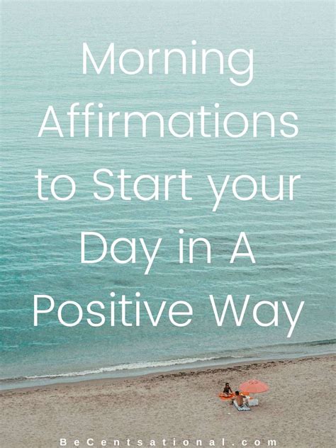 100 100 Morning Affirmations To Start Your Day In A Positive Way