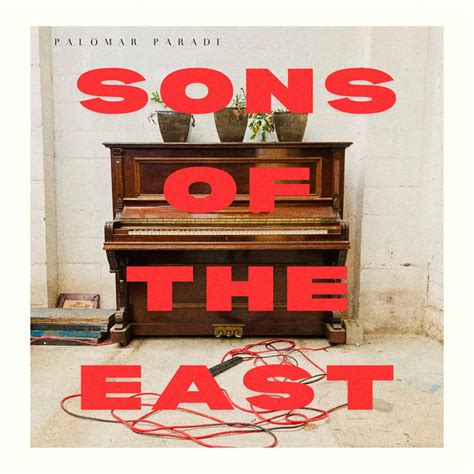 Palomar Parade Album By Sons Of The East Spotify