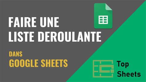 Faire une liste déroulante dans Google Sheets