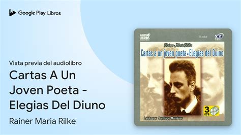 Cartas A Un Joven Poeta Elegias Del Diuno De Rainer Maria Rilke