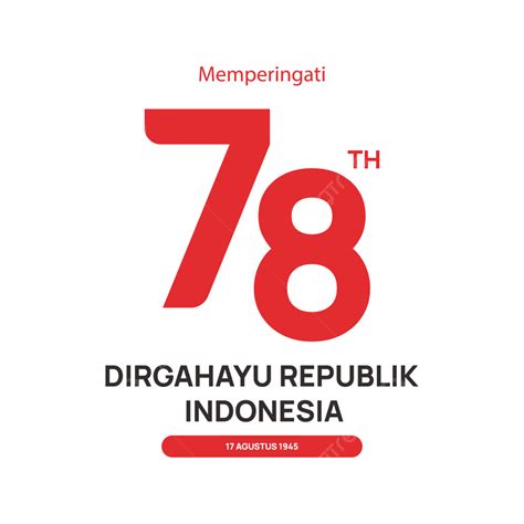 Oficjalne Logo Hut Ri 78 Lat Niepodległości Indonezji Jest Szczęśliwe