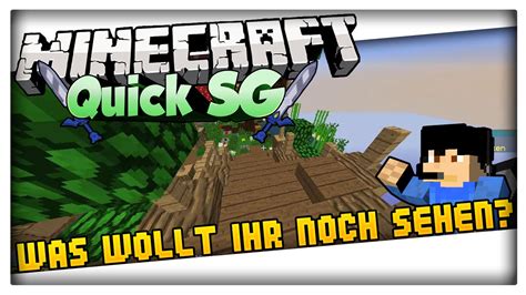 Wollt Ihr Auch Mal Was Anderes Sehen Minecraft Quick Sg Youtube