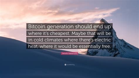 Top 90 Satoshi Nakamoto Quotes (2025 Update) - QuoteFancy