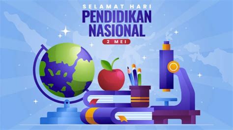 30 Ucapan Selamat Hari Pendidikan Nasional 2023 Bergerak Bersama