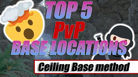 Soulmask Top 5 PvP Base Locations How To Build A Ceiling Base