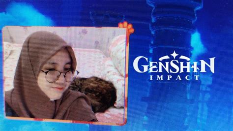 Live Ngevent Sambil Review Santuy Genshin Impact Youtube