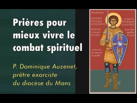 Pri Res Pour Mieux Vivre Le Combat Spirituel P Re Auzenet Youtube