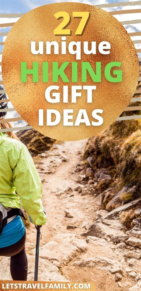 25 Fun Gifts For Hikers That Everyone Will Love Outdoor Lover Gifts