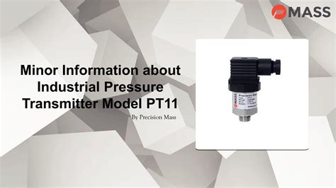 Quick Information About Industrial Pressure Transmitter Model Pt By