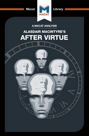 An Analysis of Alasdair MacIntyre's After Virtue - 1st Edition - Jon W