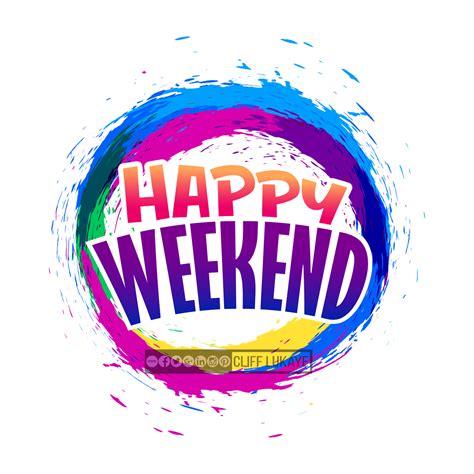 Happy Weekend Wallpapers Top Free Happy Weekend Backgrounds