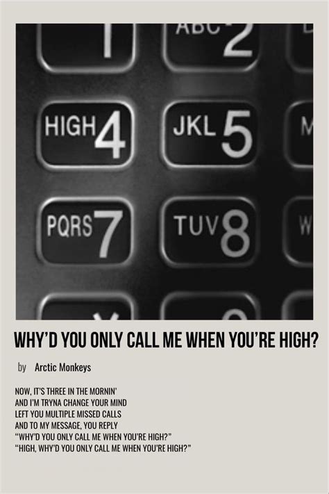 Whyd You Only Call Me When Youre High Music Poster Ideas Arctic