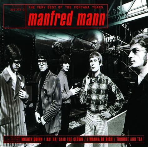 The Very Best Of The Fontana Years Von Manfred Mann Bei Amazon Music