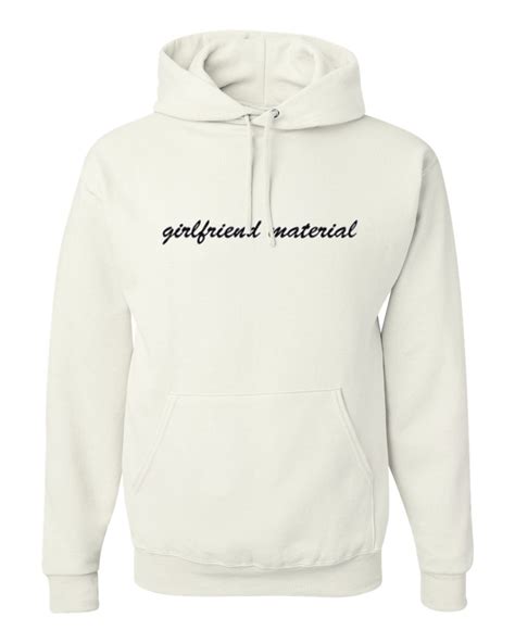 Girlfriend Material Hoodie