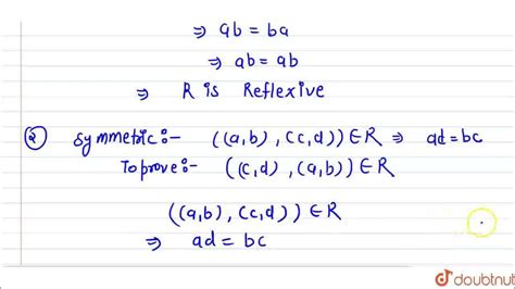 Let N Be The Set Of All Natural Numbers And Let R Be A Relation On N×nn Defined By A Brc