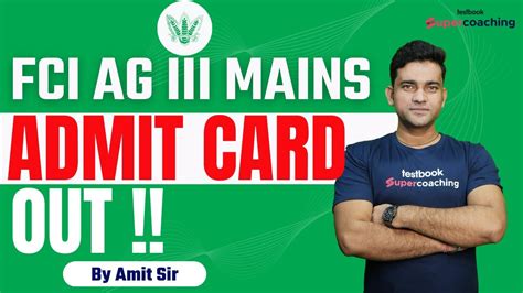 Fci Ag 3 Mains Admit Card 2023 How To Check Fci Ag3 Mains Call Letter