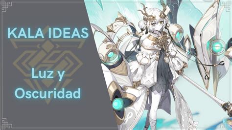 Gu A En Profundidad De Kala Ideas Luz Y Oscuridad Fundidas En Un Combo