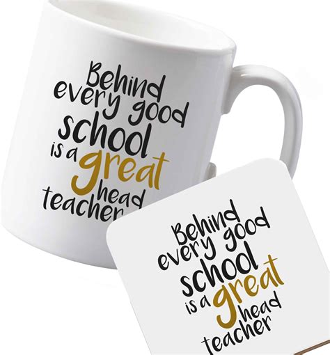 Behind Every Good School Is A Great Head Teacher Mug Teacher Etsy Uk