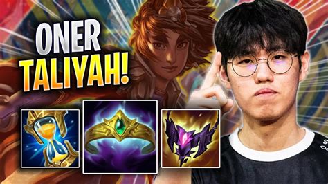 Oner Is A Monster With Taliyah T Oner Plays Taliyah Jungle Vs Rek