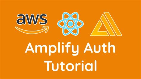 Tutorial How To Setup AWS Amplify And Authentication With React