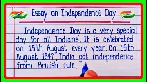 Essay On Independence Day Independence Day Essay In English Writing