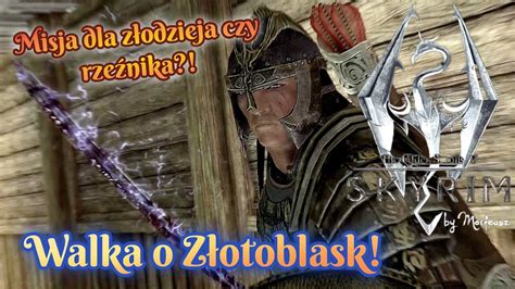 Skyrim Po Mojemu Cel Misji Ukra Akt Sprzeda Y Posiad O Ci